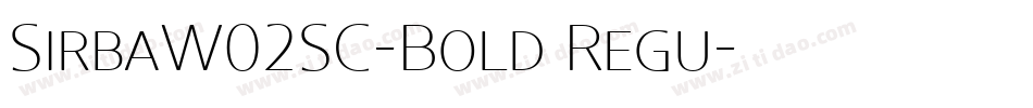SirbaW02SC-Bold Regu字体转换